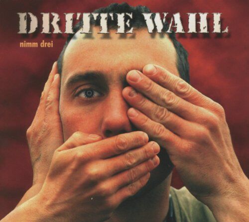Dritte Wahl - Nimm Drei (Re-Release) - Preis vom 11.10.2026 03:10:56 h