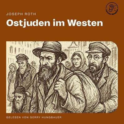 Ostjuden im Westen - Joseph Roth, Audio, 9783711930118