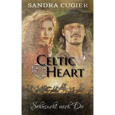 Celtic Heart, Taschenbuch von Sandra Cugier, Independently Published