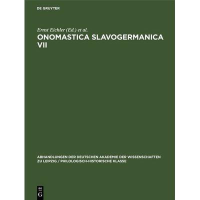 Onomastica Slavogermanica VII, Gebundene Ausgabe von , De Gruyter, 978-3-11-253357-4