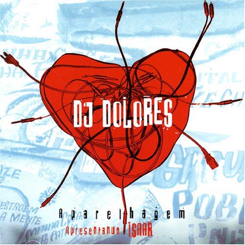 DJ Dolores - Aparelhagem - Preis vom 09.10.2026 07:28:09 h