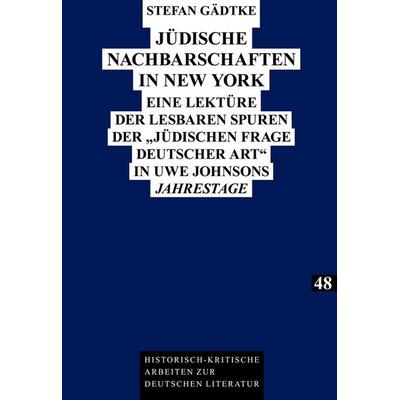 Jüdische Nachbarschaften in New York, Gebundene Ausgabe von Stefan Gädtke, Peter Lang GmbH, Internationaler Verlag der Wissenschaften,