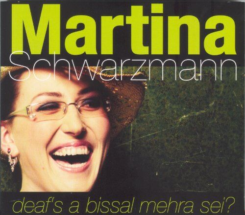 Martina Schwarzmann - Deaf's a Bissal Mehra Sei? - Preis vom 10.10.2026 11:48:34 h