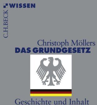 Christoph Möllers - Das Grundgesetz: Geschichte und Inhalt - Preis vom 15.10.2026 23:06:25 h