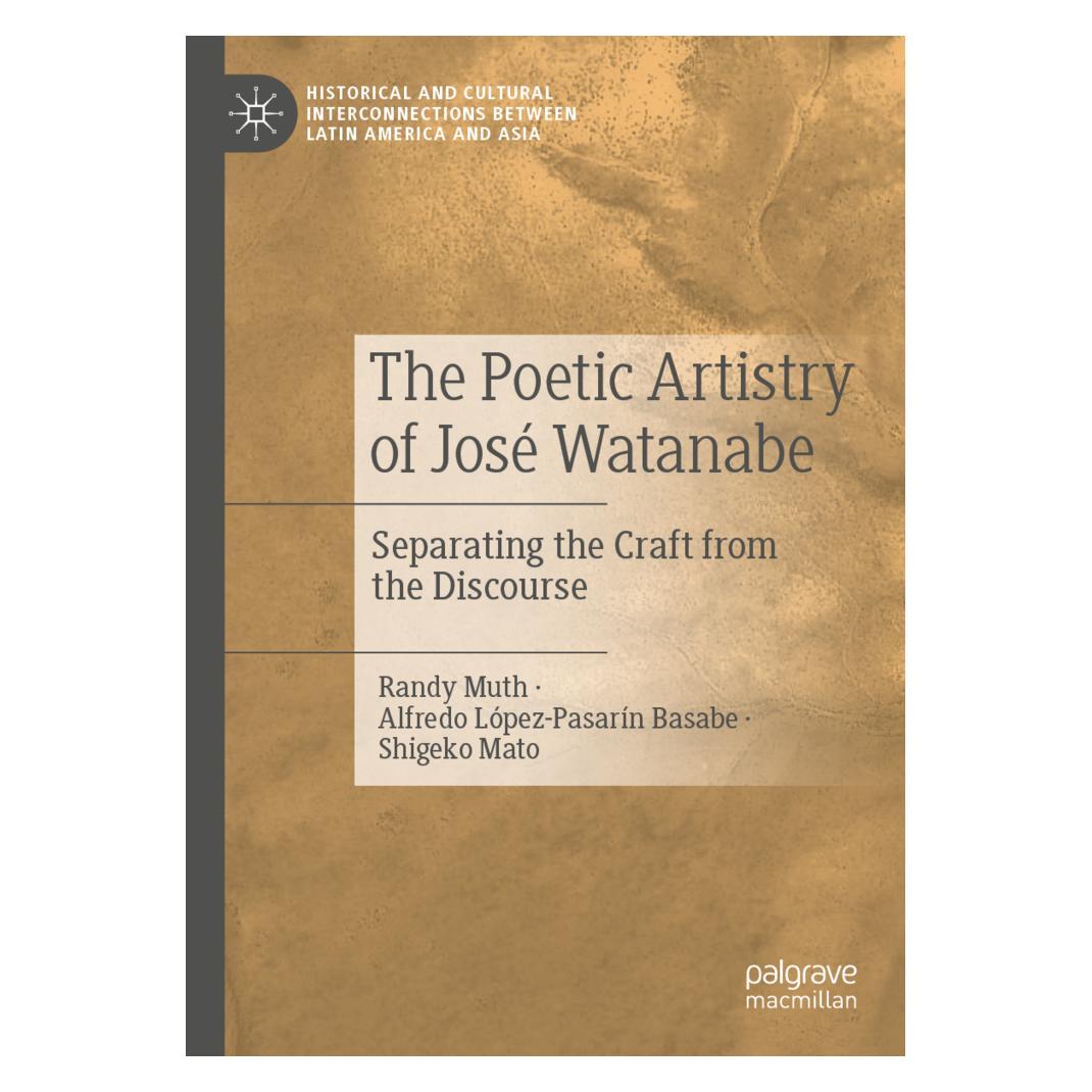 Springer The Poetic Artistry of José Watanabe (Englisch, Softcover, Alfredo López-Pasarín Basabe, Randy Muth, Shigeko Mato) (56884651)