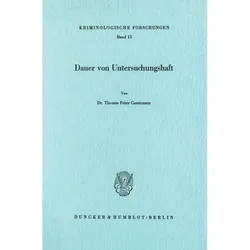 Dauer von Untersuchungshaft., Fachbücher von Thomas Peter Carstensen