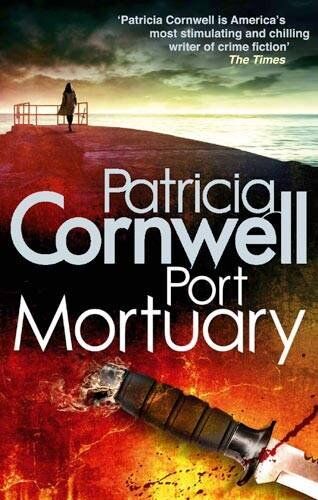 Patricia Cornwell - Port Mortuary (Scarpetta Novels) - Preis vom 30.09.2026 09:01:18 h