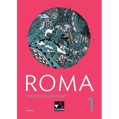 Roma A / ROMA A Wiederholungsheft 1, Set von Sissi Jürgensen, Buchner, C.C., 978-3-661-40028-0