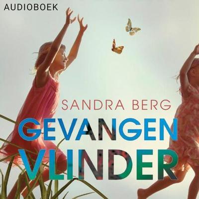 Gevangen vlinder - Sandra Berg, Audio, 9789463625302