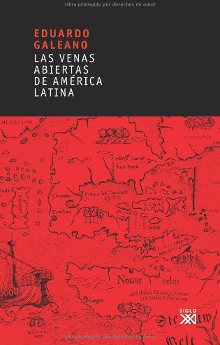 Eduardo Galeano - Venas abiertas de America Latina (Biblioteca Eduardo Galeano) - Preis vom 13.10.2026 11:25:28 h
