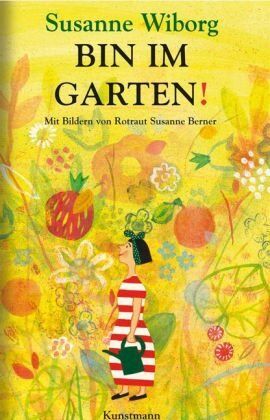 Susanne Wiborg - Bin im Garten! - Preis vom 11.10.2026 15:43:13 h