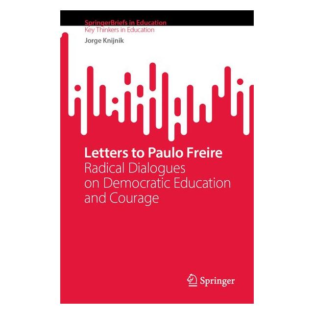 Umbreit Letters to Paulo Freire (Englisch, Jorge Knijnik) (72151245)