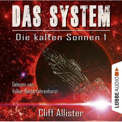 Das System - Die kalten Sonnen, Teil 1 - Cliff Allister, Audio, 9783754001707