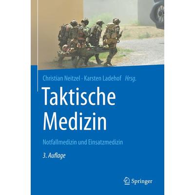 Taktische Medizin, Gebundene Ausgabe von , Springer Berlin, 978-3-662-63452-3