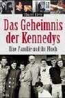 Edward Klein - Das Geheimnis der Kennedys: Eine Familie und ihr Fluch - Preis vom 16.10.2026 11:41:07 h