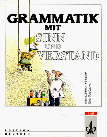 Wolfgang Rug - Grammatik mit Sinn und Verstand, Lehrbuch - Preis vom 11.10.2026 03:10:56 h