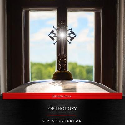 Orthodoxy - G.K Chesterton, Audio, 9782291042679