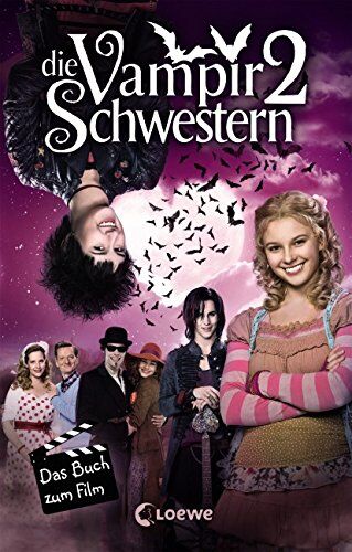 Franziska Gehm - Die Vampirschwestern 2 - Das Buch zum Film - Preis vom 30.09.2026 22:30:23 h