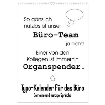 Typo-Kalender für das Büro. Gemeine und lustige Sprüche (Wandkalender 2027 DIN A3 hoch), CALVENDO Monatskalender