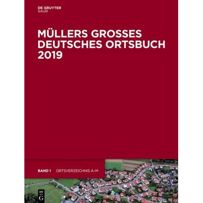 Müllers Großes Deutsches Ortsbuch 2019, Gebundene Ausgabe von [unknown], De Gruyter Saur, 978-3-11-063294-1