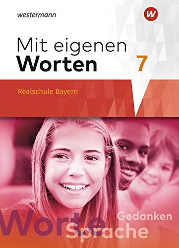 Mit eigenen Worten - Sprachbuch für bayerische Realschulen Ausgabe 2016: Schülerband 7 - Preis vom 19.10.2026 19:33:35 h