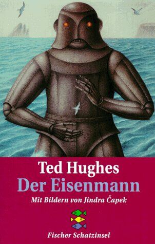 Ted Hughes - Der Eisenmann. ( Ab 8 J.). - Preis vom 30.09.2026 09:01:18 h
