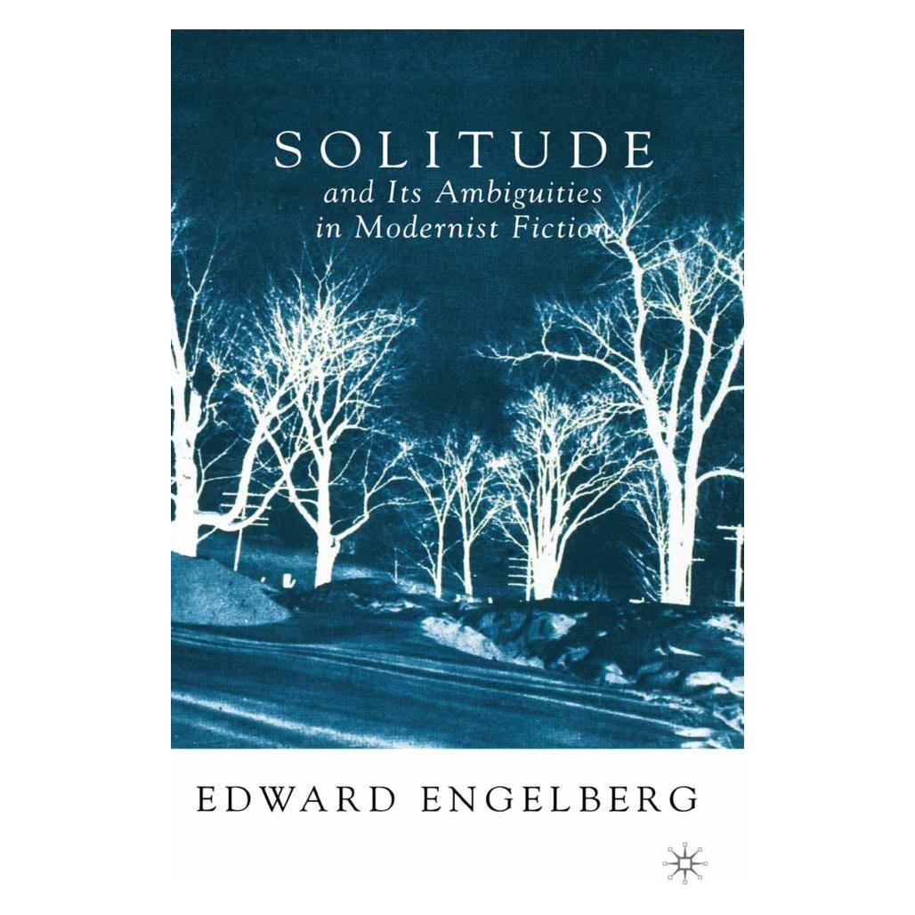 Springer Solitude and its Ambiguities in Modernist Fiction (Englisch, Softcover, E. Engelberg) (55818598)