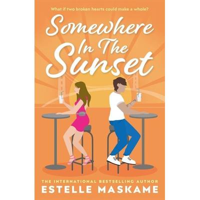Somewhere in the Sunset, Taschenbuch von Estelle Maskame, Bonnier Books UK