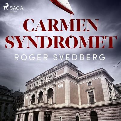 Carmensyndromet - Roger Svedberg, Audio, 9788726661996