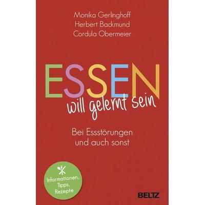 Essen will gelernt sein, Taschenbuch von Monika Gerlinghoff,Herbert Backmund,Cordula Bittenbinder-Obermeier, Beltz Verlagsgruppe GmbH & Co. KG,