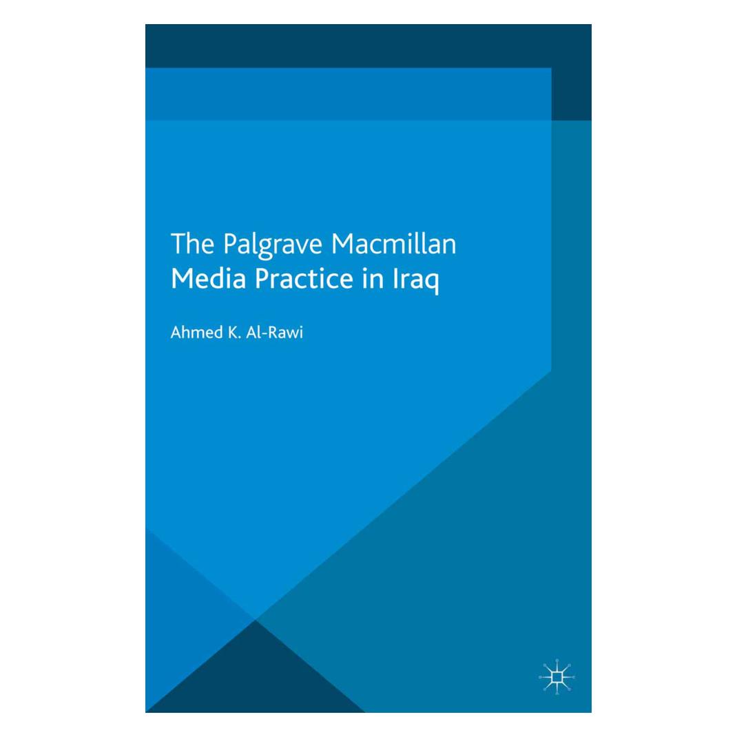 Springer Media Practice in Iraq (Englisch, Softcover, A Al-Rawi, A. Al-Rawi, Ahmed K. Al- Rawi) (55819034)