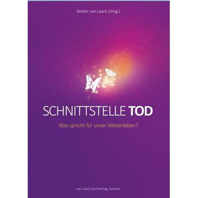 Schnittstelle Tod, Taschenbuch von , Laack, van, 978-3-936624-19-9