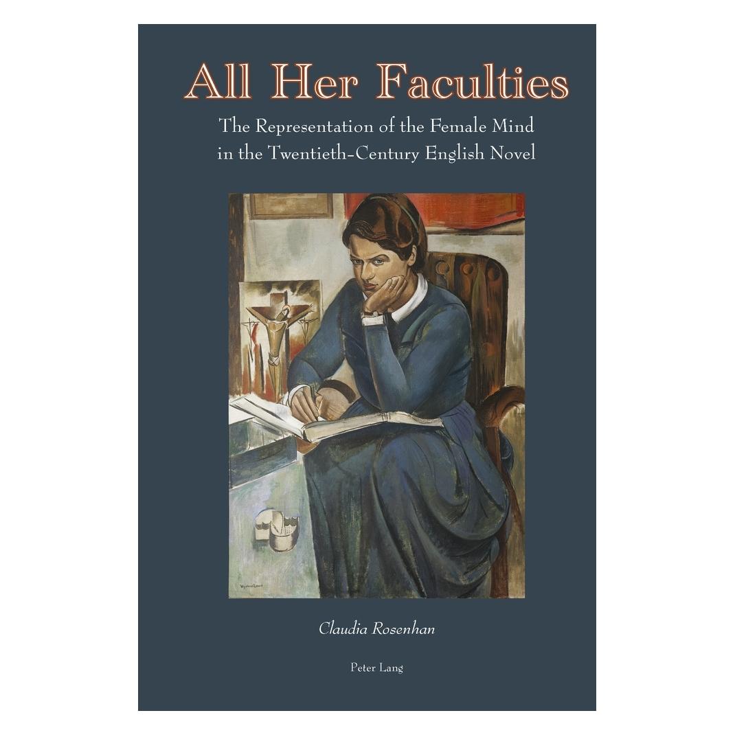 Peter Lang Rosenhan:All Her Faculties (Englisch, Hardcover, Claudia Rosenhan) (67763594)