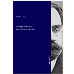 Das Staatrechts des fürstenthumus Serbien, Fachbücher