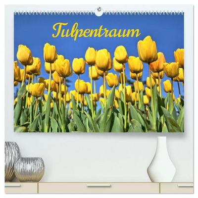 Tulpentraum (hochwertiger Premium Wandkalender 2026 DIN A2 quer), Kunstdruck in Hochglanz