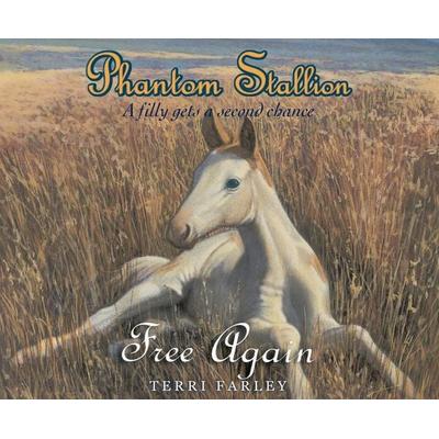 Phantom Stallion, Volume 5: Free Again - Terri Farley, CD, 9781640915251