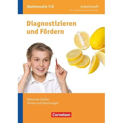 Diagnostizieren und Fördern in Mathematik 7./8. Schuljahr. Rationale Zahlen, Terme und Gleichungen, Taschenbuch von Ardito Messner,Udo