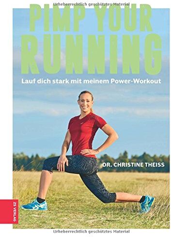 Dr. Christine Theiss - Pimp your Running: Lauf dich stark mit meinem Power-Workout - Preis vom 10.10.2026 11:48:34 h