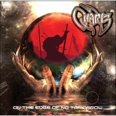On the Edge of no Tomorrow - Quartz, CD