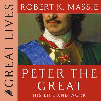 Peter the Great - Robert K. Massie, Audio, 9781035926602