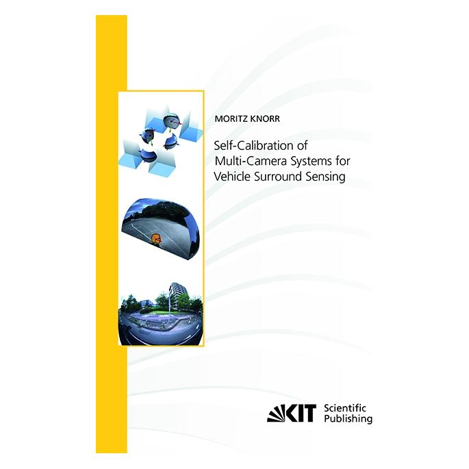 KIT Scientific Publishing Self-Calibration of Multi-Camera Systems for Vehicle Surround Sensing (Englisch, Softcover, Moritz Knorr) (56042257)