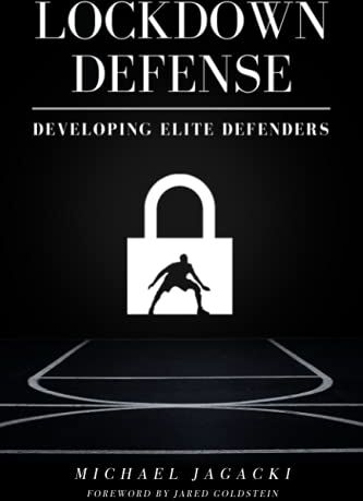 Michael Jagacki - Lockdown Defense: Developing Elite Basketball Defenders (Lockdown Defense - Basketball) - Preis vom 30.09.2026 09:01:18 h