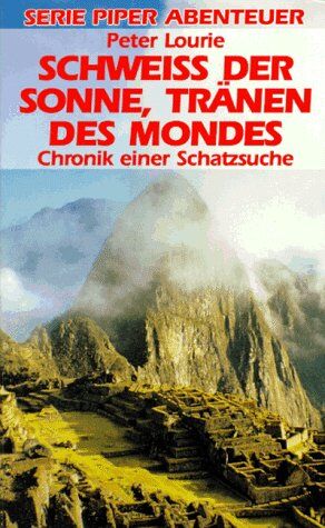 Peter Lourie - Schweiß der Sonne, Tränen des Mondes - Preis vom 19.10.2026 19:33:35 h