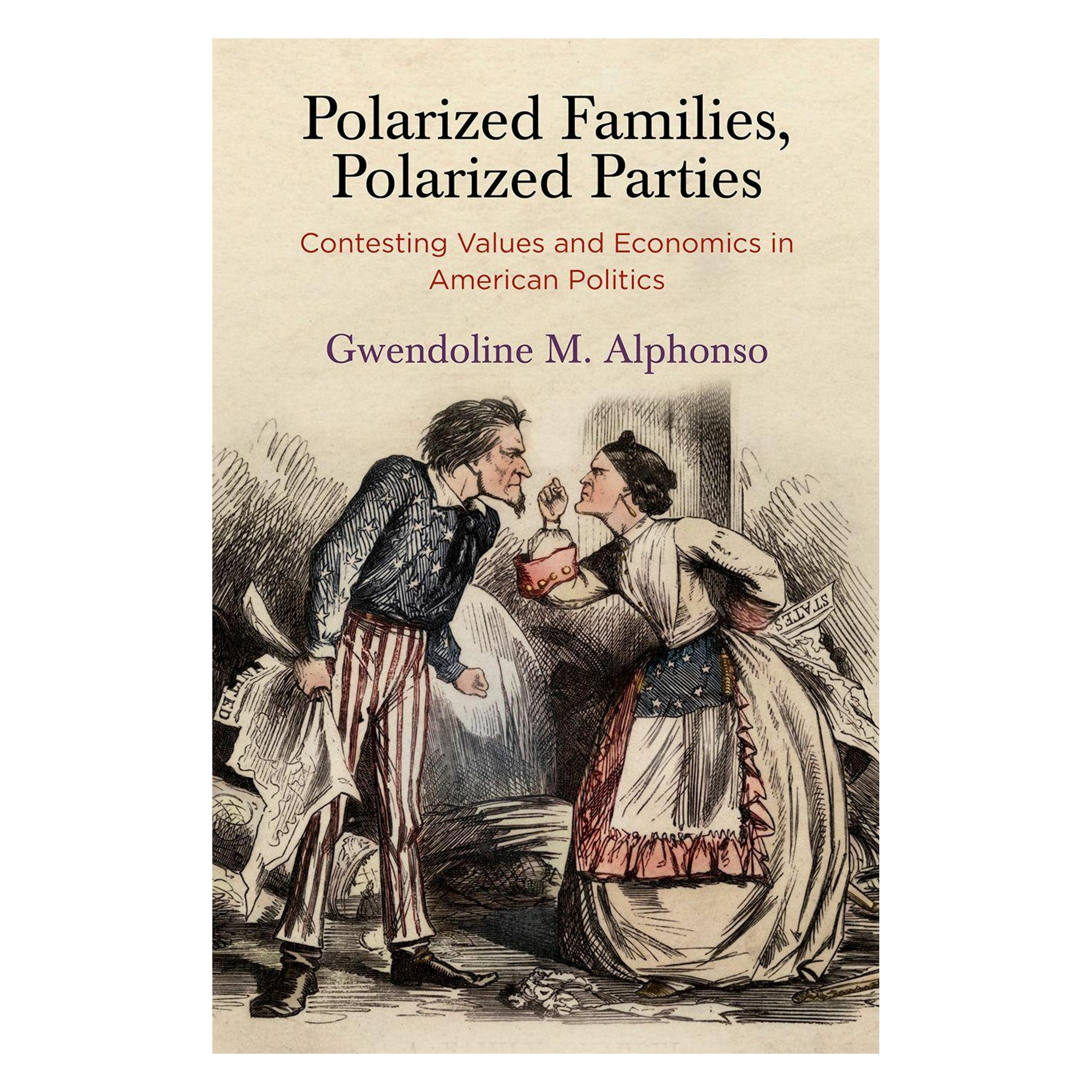 University Of Pennsylvania Polarized Families, Polarized Parties (Englisch, Gwendoline M. Alphonso) (65884577)