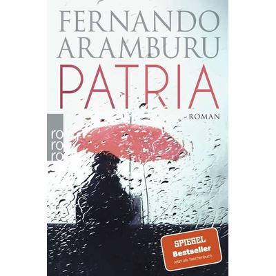 Patria, Taschenbuch von Fernando Aramburu, Rowohlt Taschenbuch