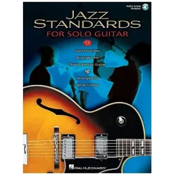 Jazz Standards for Solo Guitar 13: 13 Jazz Favorites Arranged for Chord-Melody Guitar (With CD (Audi, Fachbücher