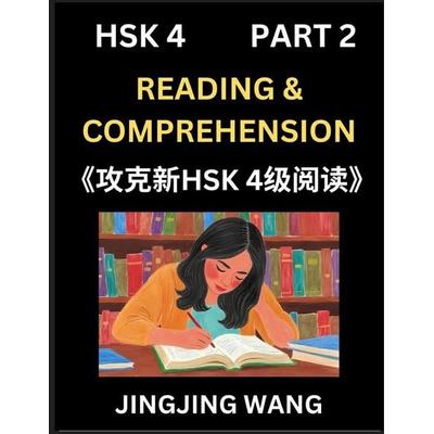 Chinese HSK Level 4 Reading and Comprehension (Part 2)- Mock Test Series for HSK Level 4, A Guide to Self-learn and Pass Mandarin Chinese Test,
