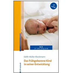 Das frühgeborene Kind in seiner Entwicklung, Schulbücher von Edith Müller-Rieckmann