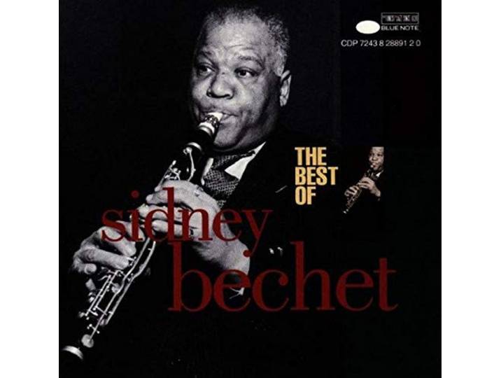 The Best Of Sidney Bechet
