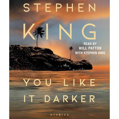 King, S: You Like It Darker - Stephen King, CD, 9781797174624